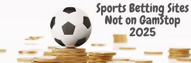 Top Sportsbooks Not on GamStop A Comprehensive Guide